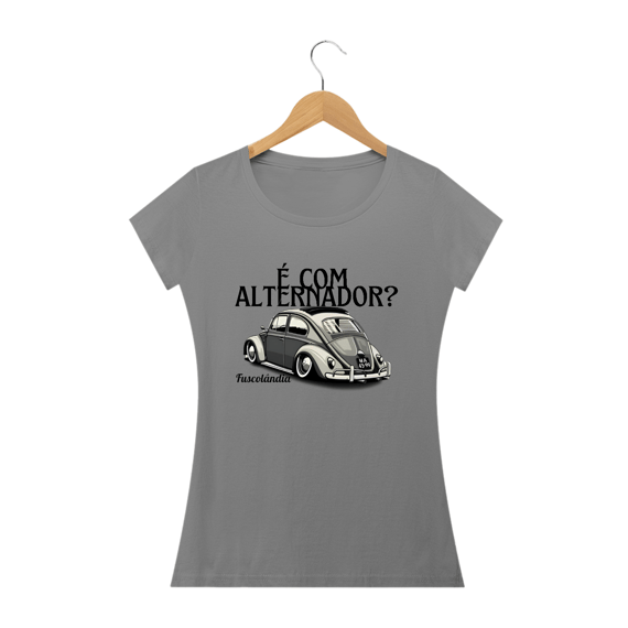 Camiseta Feminina Baby Long Quality - É Com Alternador? -