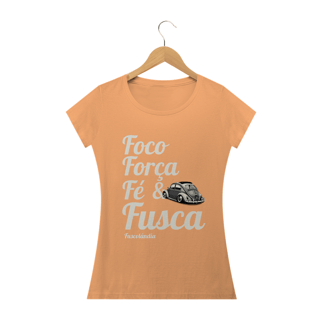 Nome do produto Camiseta Feminina Baby Long Estonada - Foco Força Fé & Fusca