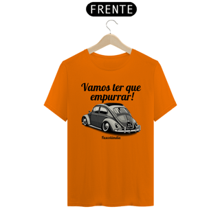Nome do produto Camiseta Quality Masculina - Vamos Ter Que Empurrar -