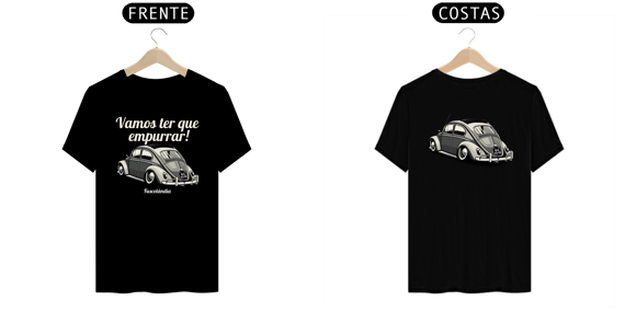 Camiseta Prime Masculina - Vamos Ter Que Empurrar - Preta - Estampa Frente E Costas