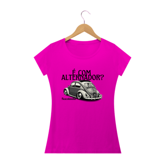Nome do produto Camiseta Feminina Baby Long Quality - É Com Alternador? -