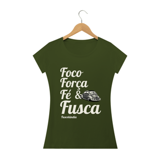 Nome do produto Camiseta Feminina Baby Long Quality - Foco Força Fé & Fusca