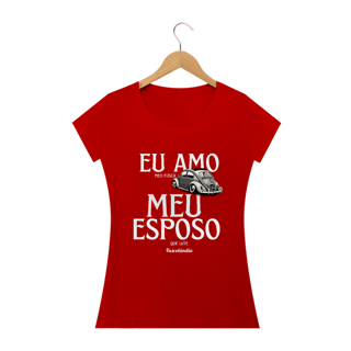 Nome do produto Camiseta Feminina Baby Long Quality - Eu Amo Meu Fusca -