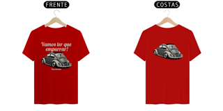 Nome do produto Camiseta Quality Masculina - Vamos Ter Que Empurrar! - Estampa Frente E Costas