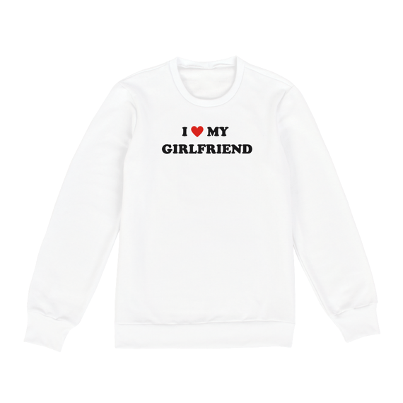 Moletom I <3 my girlfriend | SÓ PROS APAIXONADOS - BRANCO