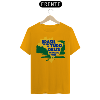 Nome do produto  Camisa - Brasil Acima de Tudo DEUS Cima de todos ®