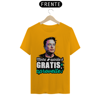 Nome do produto Camisa - Minha Opinião é Grátis Aproveite - Elon Musk