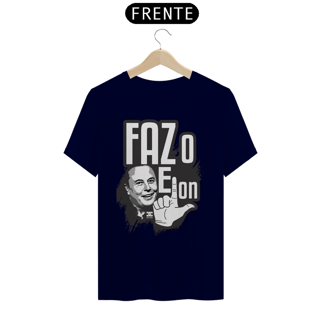 Nome do produto Camisa - Faz o Elon Musk