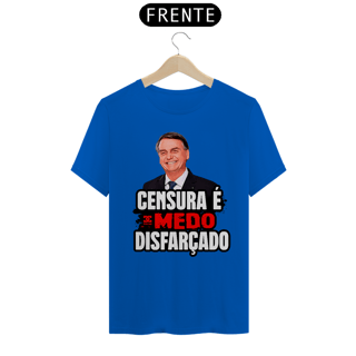 Nome do produto Camisa - Censura é Medo Disfarçado