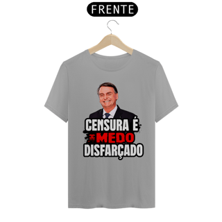Nome do produto Camisa - Censura é Medo Disfarçado