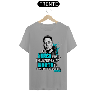 Nome do produto Camisa -  Eu Nunca Desisto