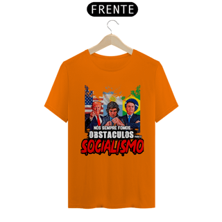 Nome do produto Camisa - Nós Sempre Famos  Obstáculos para o Socialismo 
