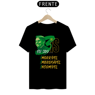 Nome do produto Camisa -  Eu Sou Imorrivel Imbroxavel Incomivel  ®