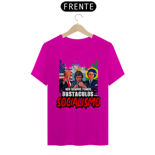 Nome do produto Camisa - Nós Sempre Famos  Obstáculos para o Socialismo 