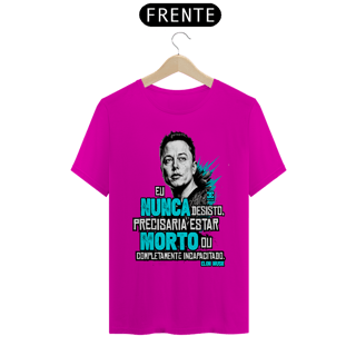 Nome do produto Camisa -  Eu Nunca Desisto
