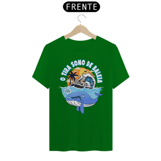 Nome do produto Camisa - O Tira Sono de Baleia - ®