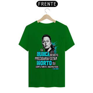 Nome do produto Camisa -  Eu Nunca Desisto
