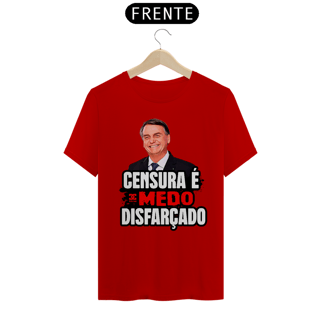 Nome do produto Camisa - Censura é Medo Disfarçado