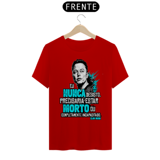 Nome do produto Camisa -  Eu Nunca Desisto