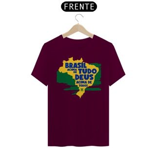 Nome do produto  Camisa - Brasil Acima de Tudo DEUS Cima de todos ®