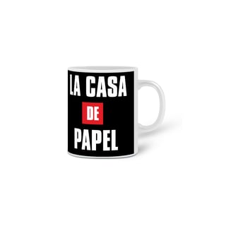 Nome do produtoLa Casa de Papel | Caneca