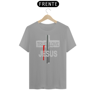 Nome do produto True Love - Verdadeiro Amor - JESUS