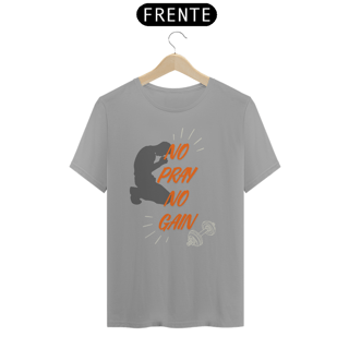 Nome do produto No Pray No Gain - Sem oração Sem ganho algum!!