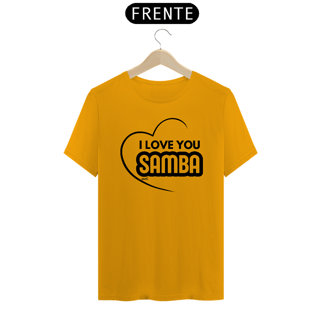 Nome do produto Camiseta Quality Masculina - I Love You Samba