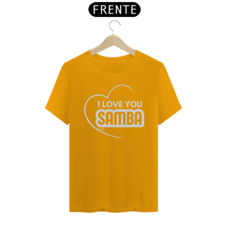 Nome do produto Camiseta Quality Masculina - I Love You Samba