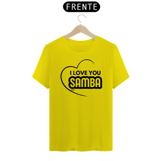 Nome do produto Camiseta Quality Masculina - I Love You Samba