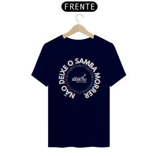 Nome do produto Camiseta Quality Masculina - Não Deixe o Samba Morrer