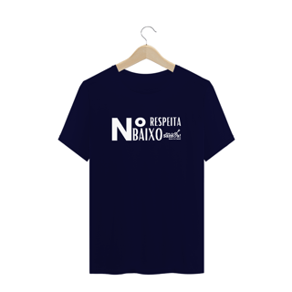 Nome do produto Camiseta Plus Size - Respeita Número Baixo
