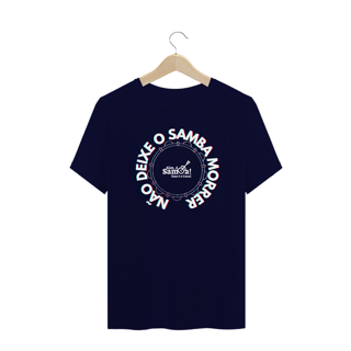 Nome do produto Camiseta Plus Size - Não Deixe O Samba Morrer