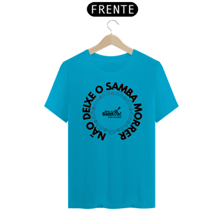 Nome do produto Camiseta Masculina Clássica - Não Deixe o Samba Morrer