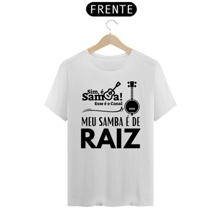 Nome do produto Camiseta Prime Masculina - Meu Samba é de Raiz