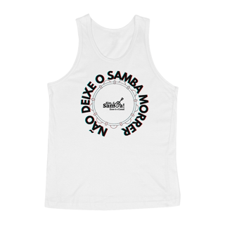 Nome do produto Camiseta Regata Masculina - Não Deixe o Samba Morrer