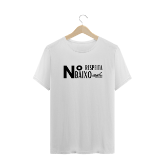 Nome do produto Camiseta Plus Size - Respeita Número Baixo