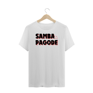 Nome do produto Camiseta Plus Size - Samba e Pagode
