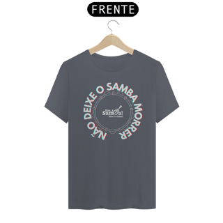 Nome do produto Camiseta Quality Masculina - Não Deixe o Samba Morrer