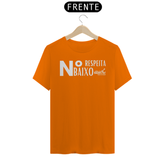 Nome do produto Camiseta Clássica Masculina - Respeita Número Baixo