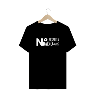 Nome do produto Camiseta Plus Size - Respeita Número Baixo
