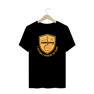 Nome do produto Camiseta Plus Size - Sim Sou Compositor e Defendo a Bandeira do Samba