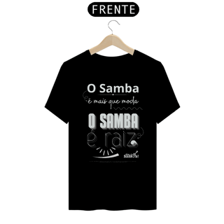 Nome do produto Camiseta Clássica Masculina - O Samba é Mais Que Moda