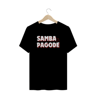 Nome do produto Camiseta Plus Size - Samba e Pagode