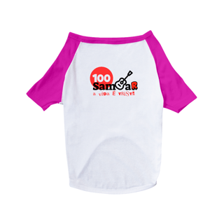Nome do produto Camisa Pet Dog - Sem Sambar a Vida é Triste