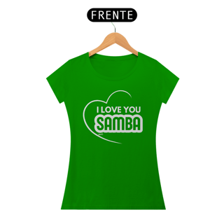 Nome do produto Camiseta Baby Long Quality Feminina - I Love You Samba