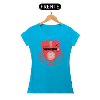 Nome do produto Camiseta Baby Look Feminina - Sim Sou Compositora