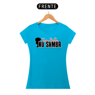 Nome do produto Camiseta Baby Long Classic Feminina - Tem Preta No Samba
