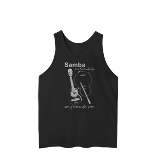 Nome do produto Regata Quality Masculina - Samba é a Felicidade em Forma de Som