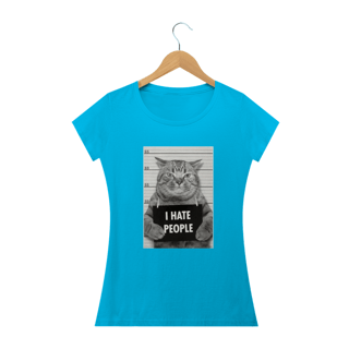 Nome do produto Camiseta Feminina Cats - I Hate People